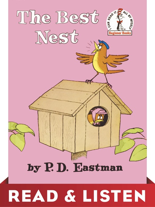Title details for The Best Nest by P.D. Eastman - Wait list